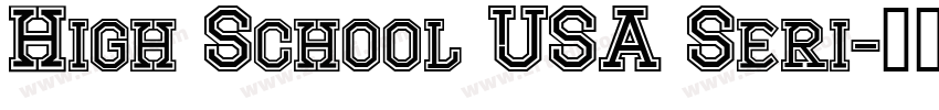 High School USA Seri字体转换